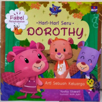 Image of Arti Sebuah Keluarga : hari -hari seru dorothy