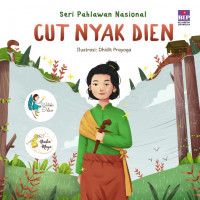 Cut nyak dien : Sei Pahlawan Nasional
