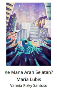 Ke Mana Arah Selatan-Let’s Read-ebook