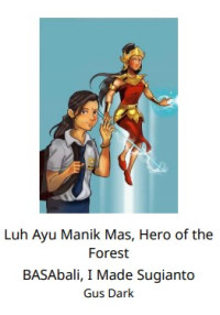 Luh Ayu Manik Mas, Hero of the Forest-Let’s Read-ebook