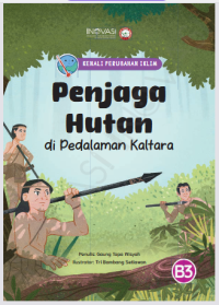 Image of Penjaga Hutan di Pedalaman Kaltara - DIGITAL INOVASI (B3) - ebook