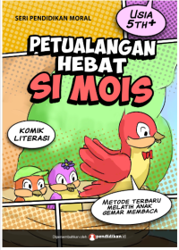 Image of Petualangan Hebat Si Mois (5+) -Komik Literasi -  pendidikan.id- ebook