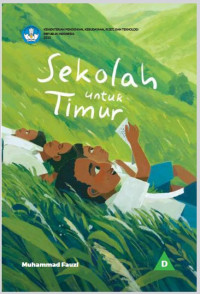 Sekolah untuk Timur-Pembaca Madya D- kemendikbud-ebook