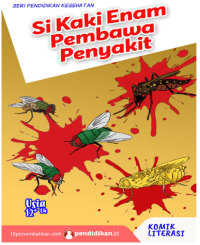 Image of Si Kaki Enam Pembawa Penyakit (12+) - Komik Kesehatan - pendidikan.id -  ebook
