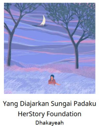 Yang Diajarkan Sungai Padaku-Let’s Read-ebook